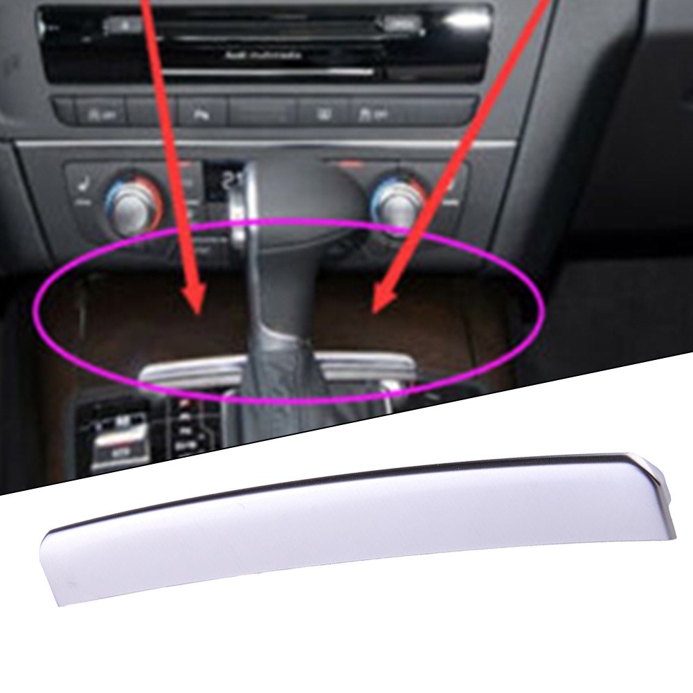 Perfect Match Front Center Gear Cover Trim Push Pull Bright Strip for A6 A7